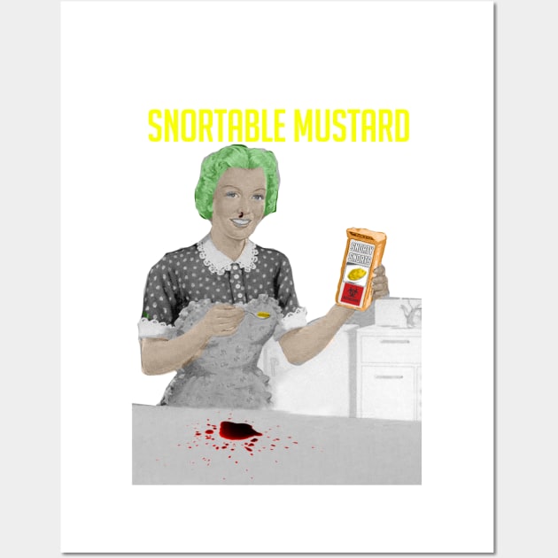 Snortable Mustard Wall Art by Canada Is Boring Podcast